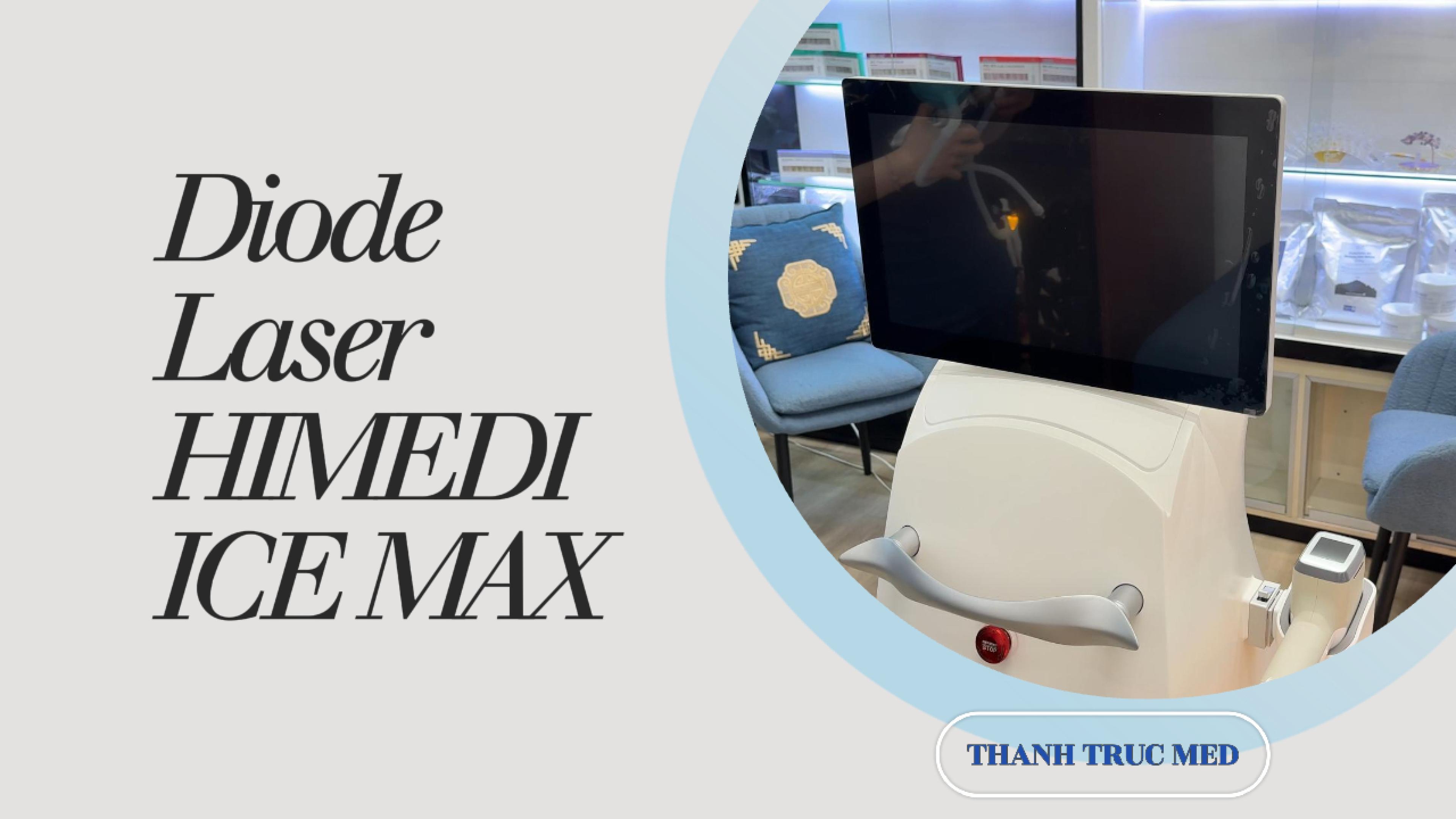 Hướng dẫn sử dụng máy triệt lông Diode Laser HIMEDI ICE MAX